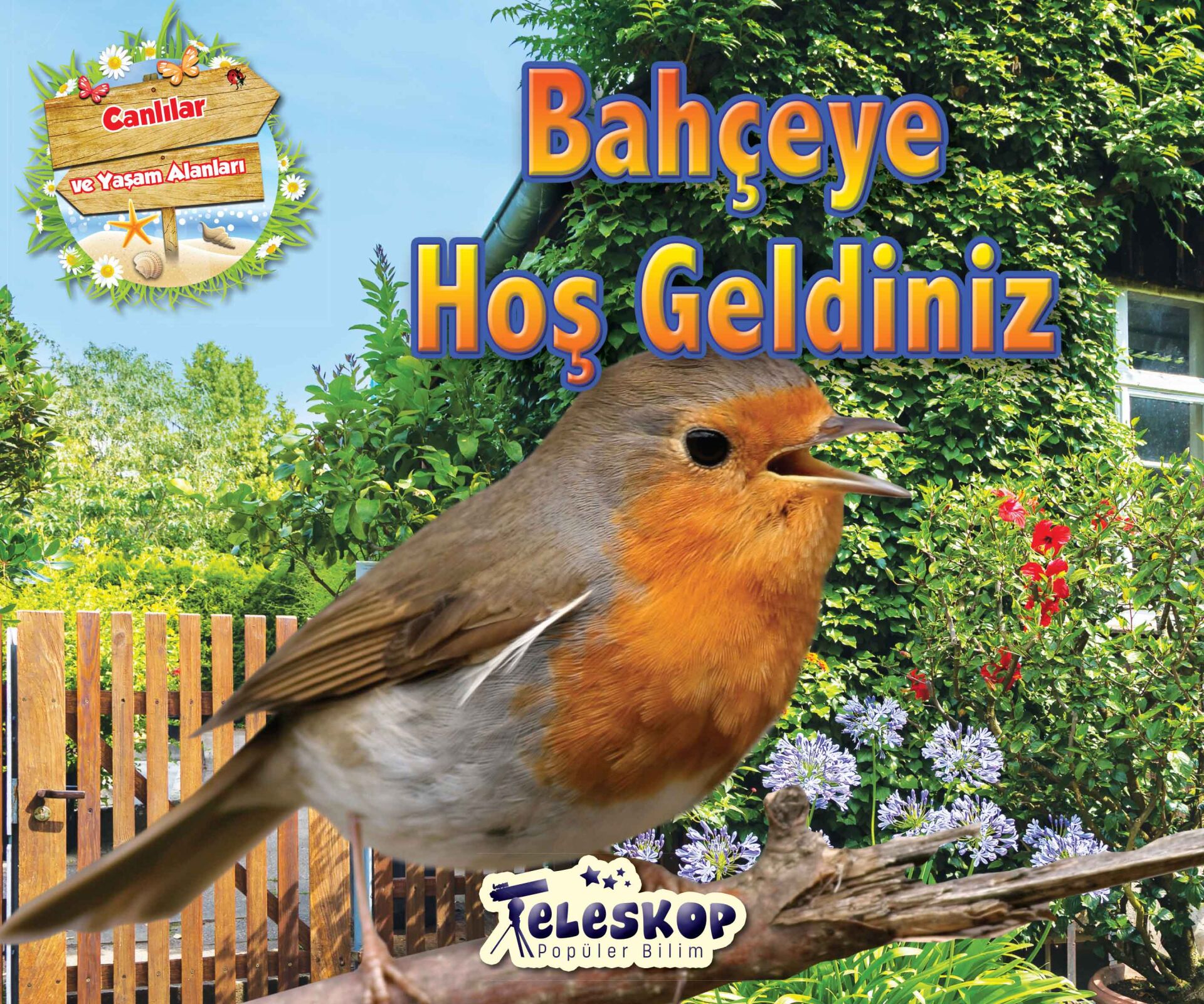 Bahçeye Hoş Geldiniz