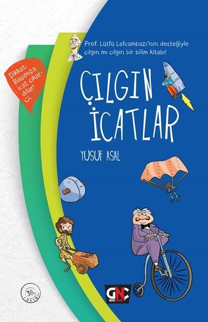 Nesil Genç Çılgın İcatlar (Ciltli)
