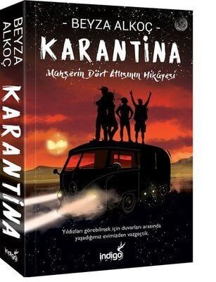 İndigo Kitap Karantina 1.Perde - Karton Kapak - Beyza Alkoç