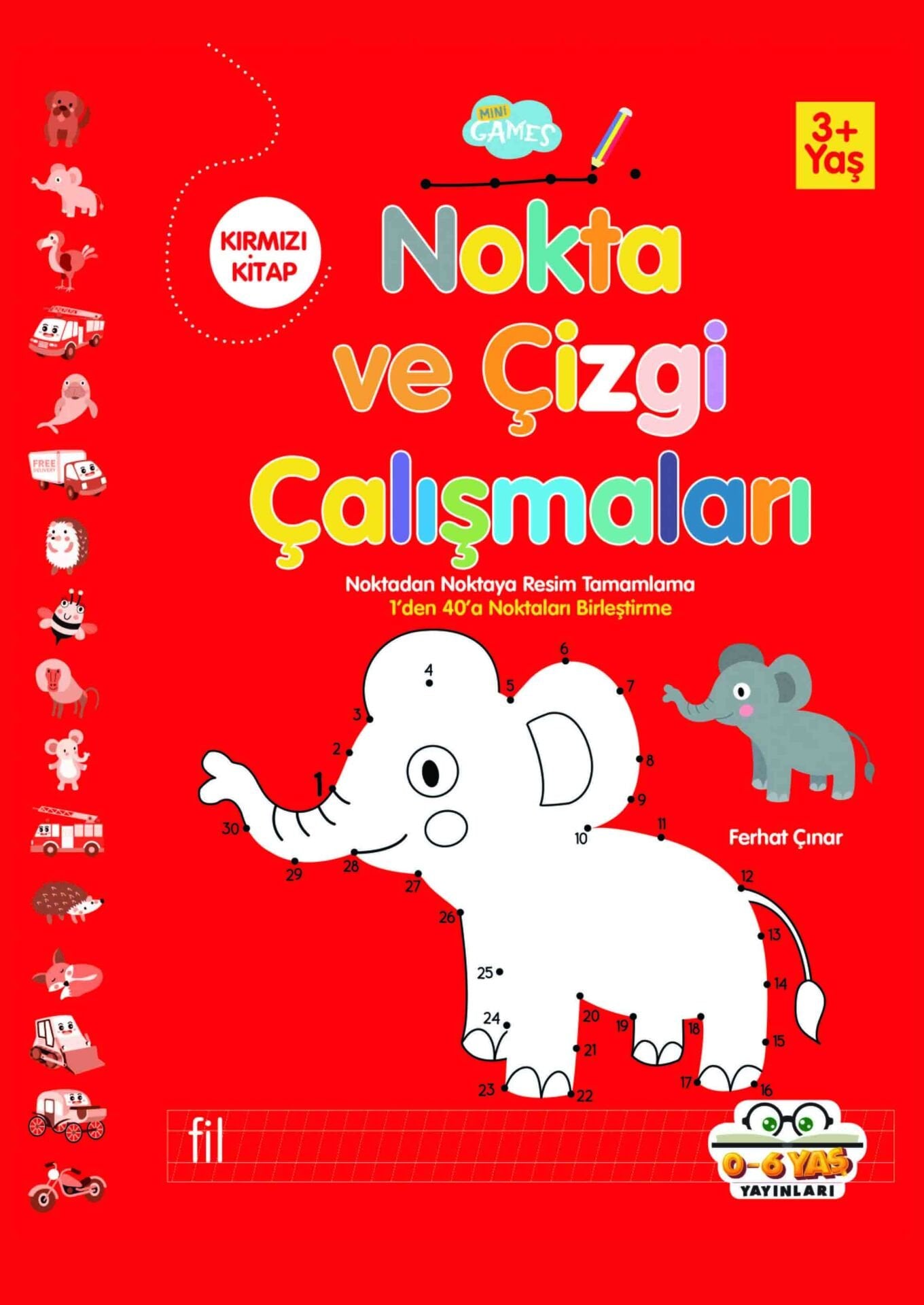 0-6 Yaş Yayınları Nokta Ve Çizgi Çalışmaları  Kırmızı Kitap 3+Yaş