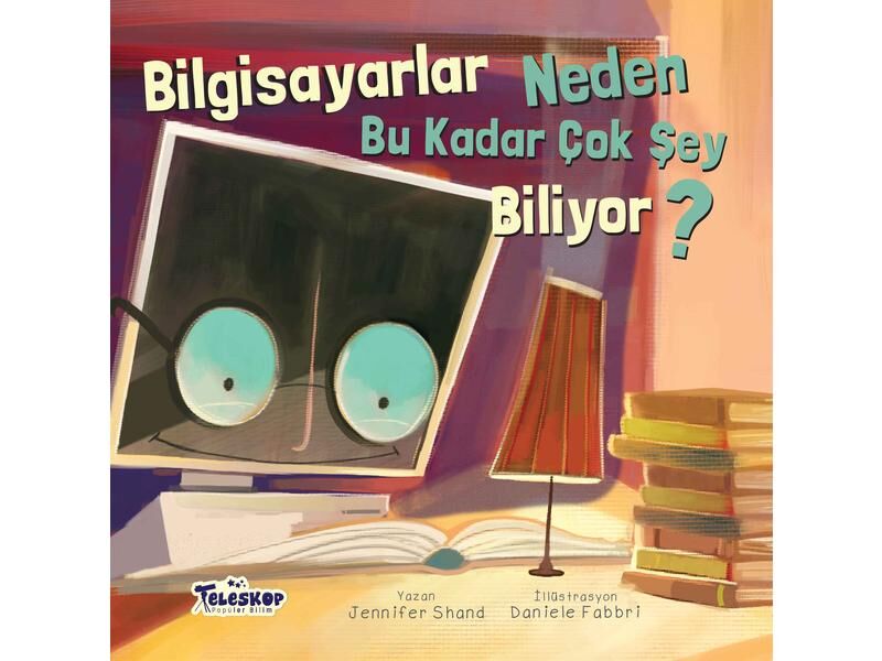 Teleskop Bilgisayarlar Neden Bu Kadar Çok Şey Biliyor