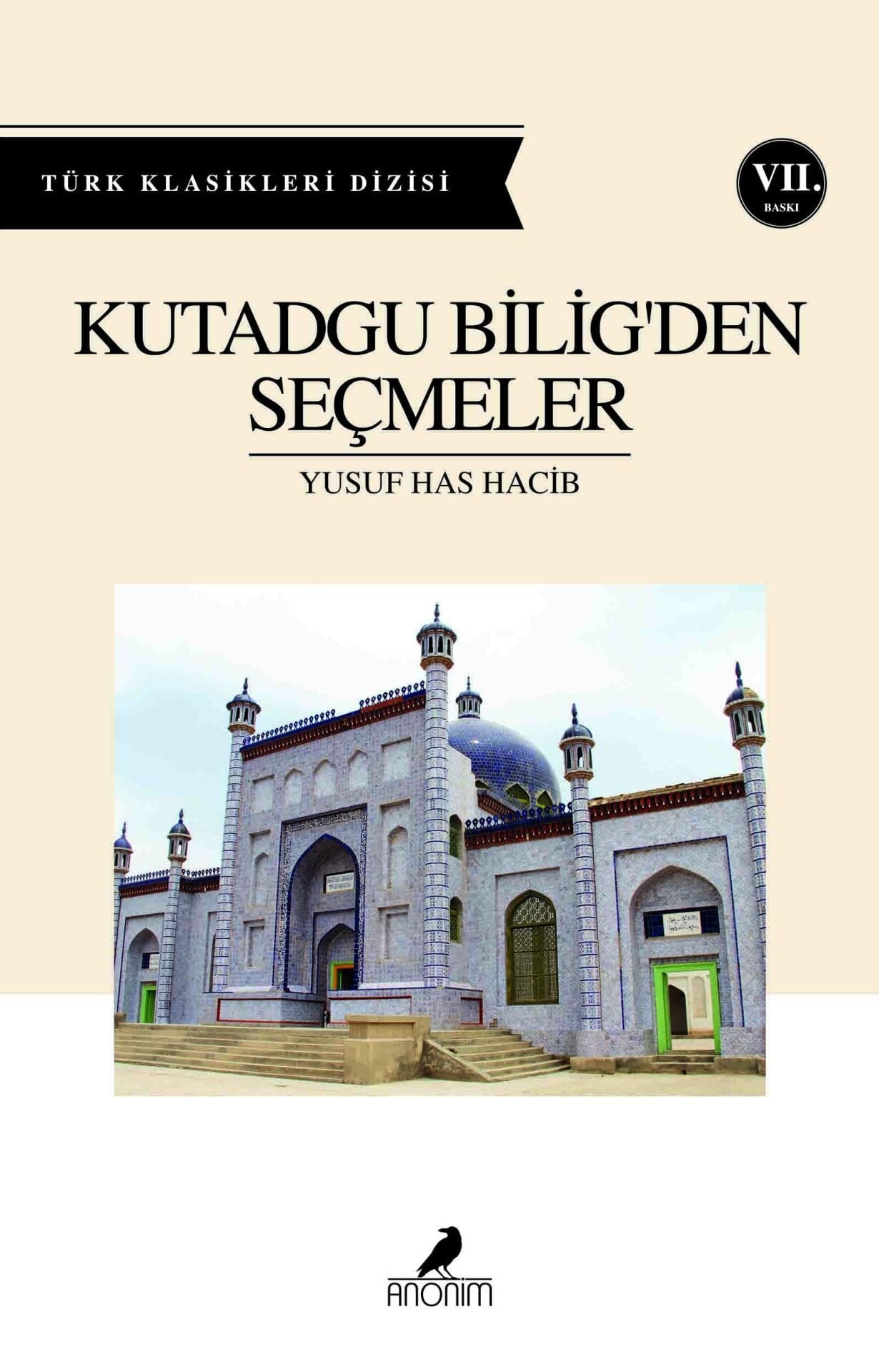 Anonim Yayıncılık Kutadgu Biligden Seçmeler