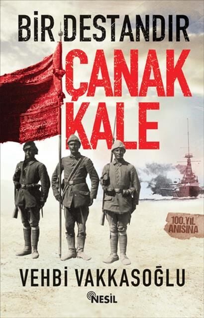 Nesil Yayınları Bir Destandır Çanakkale /Nesil