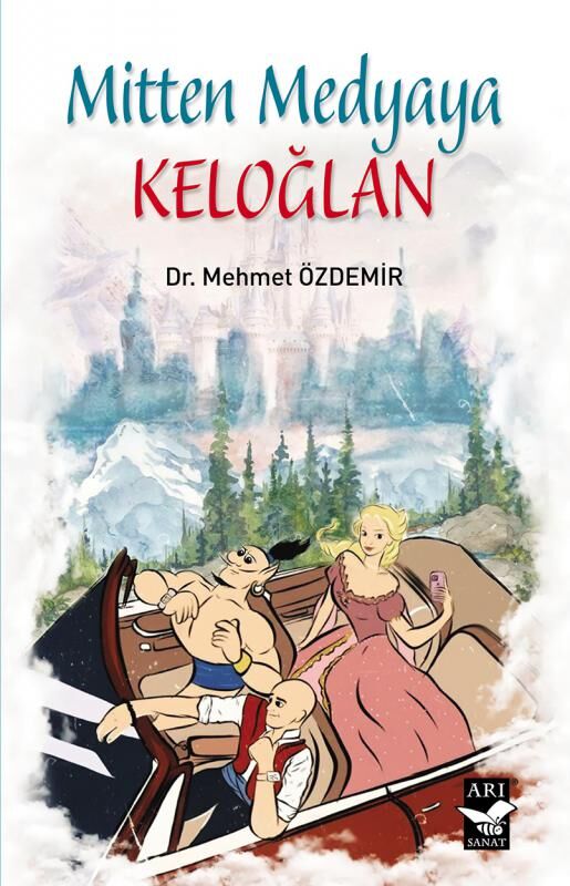 Mitten Medyaya Keloğlan / Dr. Mehmet Özdemir