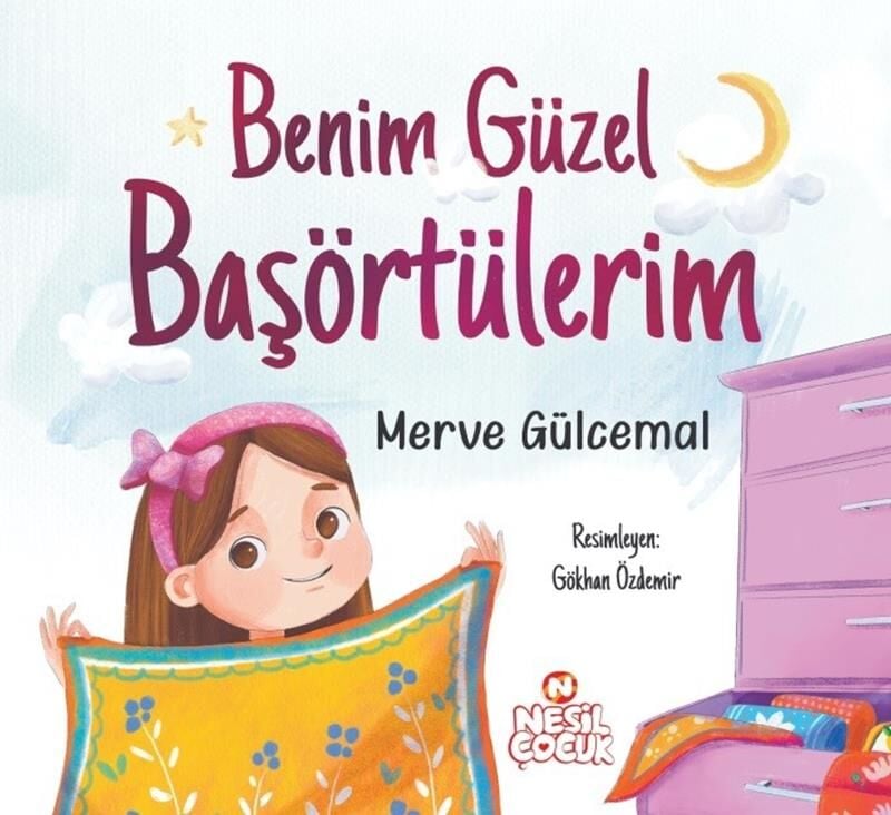 Nesil Çocuk Benim Güzel Başörtülerim