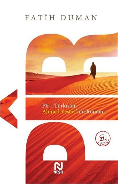 Nesil Yayınları Pir (Pir-İ Türkistan Ahmed Yesevi'Nin Romanı) /Nesil