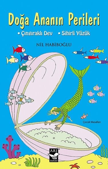 Doğa Ananın Perileri / Nil Habiboğlu